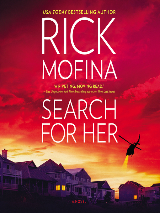 Title details for Search for Her by Rick Mofina - Available